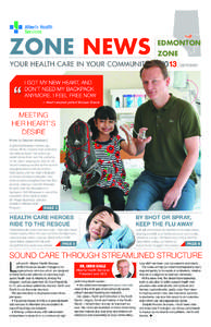 Zone NEWS Your Health Care in Your Community “  edmonton