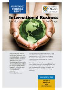 Information sheet INTERNATIONAL BUSINESS International Business Conducting Business in the Global Village