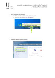    	
   Manual	
  de	
  configuração	
  para	
  a	
  rede	
  sem	
  fios	
  “eduroam”	
   Windows	
  7	
  com	
  certificado	
  