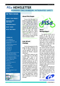 NL 1	  FEBRUARY 2007 PISa NEWSLETTER POWERED TWO WHEELERS INTEGRATED SAFETY