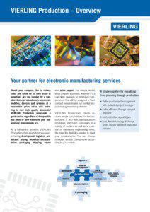 VIERLING Production – Overview  Your partner for electronic manufacturing services