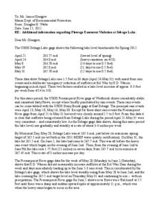 To: Mr. James Glasgow Maine Dept. of Environmental Protection From: Douglas H. Watts Date: June 15, 2012 RE: Additional information regarding Flowage Easement Violation at Sebago Lake. Dear Mr. Glasgow,