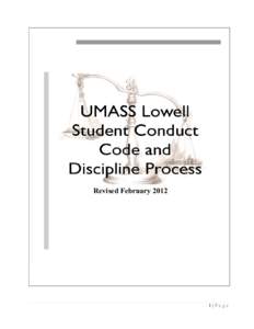 Revised February[removed]|Page UNIVERSITY OF MASSACHUSETTS LOWELL STUDENT CONDUCT CODE AND