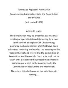 Tennessee Register’s Association Recommended Amendments to the Constitution and By-Laws (last revised[removed]Article XI reads: