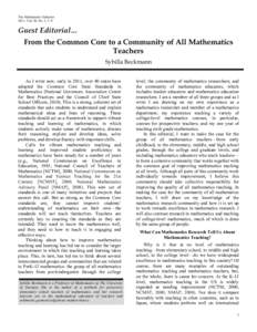 The Mathematics Educator 2011, Vol. 20, No. 2, 3–9 Guest Editorial… From the Common Core to a Community of All Mathematics Teachers