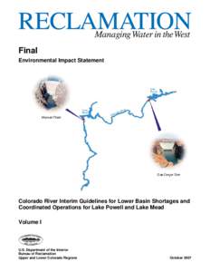Glen Canyon National Recreation Area / Impact assessment / Glen Canyon Dam / U.S. Route 89 / Lake Mead / Lake Powell / United States Bureau of Reclamation / National Environmental Policy Act / Environmental impact assessment / Geography of the United States / Colorado River / Arizona