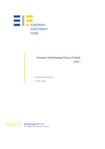 European Small Business Finance Outlook[removed]Helmut Kraemer-Eis Frank Lang