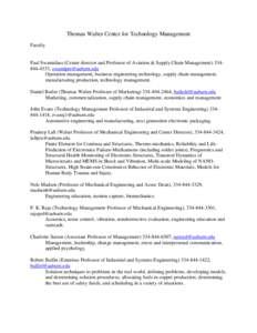 Thomas Walter Center for Technology Management Faculty Paul Swamidass (Center director and Professor of Aviation & Supply Chain Management[removed], [removed] Operation management, business engineering techn