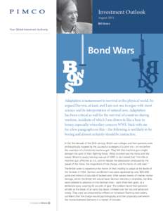 Investment Outlook August 2013 Bill Gross Your Global Investment Authority  Bond Wars
