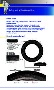 1  Safety and utilisation advice Introduction The tyre is the only point of contact between the vehicle
