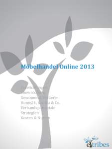 Möbelhandel Online 2013 Entwicklungen Showrooming Gewinner & Verlierer Home24, Kaufda & Co. Verbandspotentiale