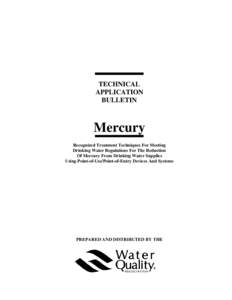 TECHNICAL APPLICATION BULLETIN Mercury Recognized Treatment Techniques For Meeting