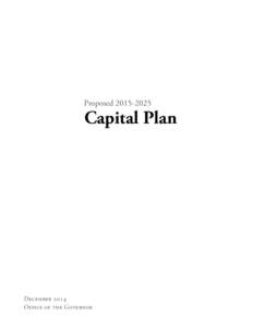 Proposed[removed]Capital Plan December 2014 Office of the Governor