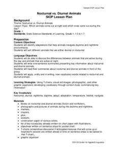 Sample SIOP Lesson Plan  Nocturnal vs. Diurnal Animals SIOP Lesson Plan Background Theme: Nocturnal vs. Diurnal Animals