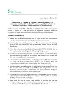 SYFEL asbl Luxemburg, den 6. Februar 2015 Stellungnahme des „Syndicat des Fabriques d’église du Luxembourg“ zur „Convention entre l’État du Grand-Duché de Luxembourg et l’Église catholique du Luxembourg c