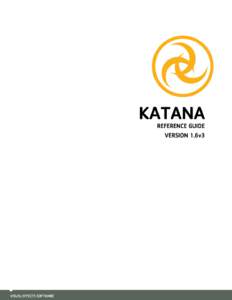 Katana 1.6v1 Reference Guide
