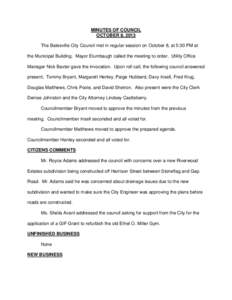 MINUTES OF COUNCIL OCTOBER 8, 2013 The Batesville City Council met in regular session on October 8, at 5:30 PM at the Municipal Building. Mayor Elumbaugh called the meeting to order. Utility Office Manager Nick Baxter ga