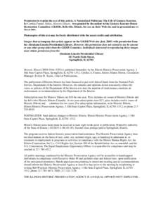 Permission to reprint the text of this article, A Naturalized Politician: The Life of Gustave Koerner, by Cynthia Fuener, Editor, Historic Illinois, was granted by the author to the Gustave Koerner House Restoration Committee (GKHR), Belleville, Illinois, for use on their Web site and in presentations (12