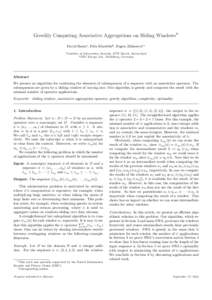 Greedily Computing Associative Aggregations on Sliding WindowsI David Basina , Felix Klaedtkeb , Eugen Zălinescua,∗ a Institute of Information Security, ETH Zurich, Switzerland Europe Ltd., Heidelberg, Germany