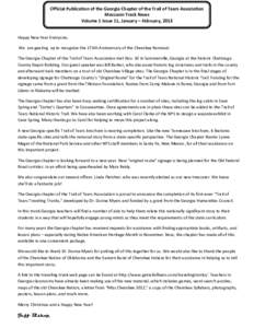 Official Publication of the Georgia Chapter of the Trail of Tears Association Moccasin Track News Volume 1 Issue 11, January – February, 2013 Happy New Year Everyone, We are gearing up to recognize the 175th Anniversar