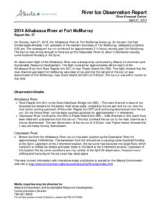 River Ice Observation Report River Forecast Centre April 27, [removed]Athabasca River at Fort McMurray Report No. 17