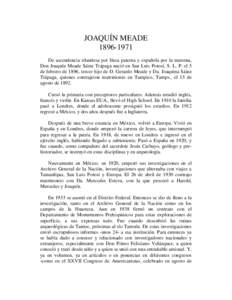 JOAQUÍN MEADE[removed]De ascendencia irlandesa por línea paterna y española por la materna,