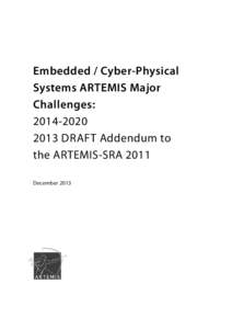 Artemis / Framework Programmes for Research and Technological Development / Smart device / MV Artania / DC Comics / Cyber-physical system / Embedded system