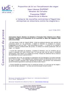 Proposition de loi sur l’encadrement des stages  Jean-Léonce DUPONT Sénateur du Calvados  Françoise FERAT