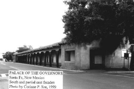 ! PALACE OF THE GOVERNORS Santa Fe, New Mexico South and partial east facades