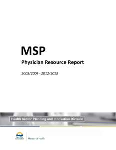 MSP Physician Resource Report