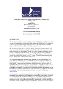 WESTERN AND CENTRAL PACIFIC FISHERIES COMMISSION P.O. Box 2356 Kolonia Pohnpei[removed]Federated States of Micronesia www.wcpfc.int