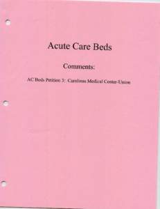 NC DHSR: Acute Care Beds Comments Carolinas Medical Center-Union