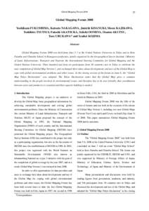 Global Mapping Forum[removed]Global Mapping Forum 2008 Yoshikazu FUKUSHIMA, Katsuto NAKAGAWA, Junichi KISANUKI, Shozo KAJIKAWA,