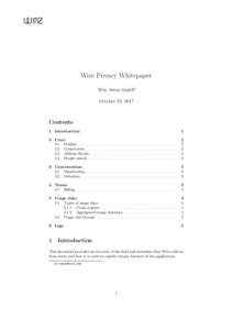 Wire Privacy Whitepaper Wire Swiss GmbH∗ October 23, 2017 Contents 1 Introduction