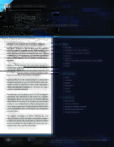 BACKUP & RECOVERY AS A SERVICE  BRaaS KeyInfo™ delivers reliable backups and quick recovery for enterprise-scale workload