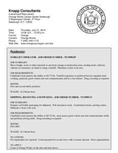 Knapp Consultants Customized Recruitment Orange Works Career Center Newburgh 3 Washington Center, 4th Floor Newburgh, N.Y[removed]