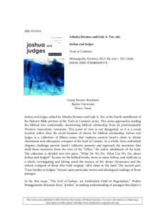 RBLAthalya Brenner and Gale A. Yee, eds. Joshua and Judges Texts @ Contexts Minneapolis: Fortress, 2013. Pp. xxii + 333. Cloth. $ISBN.