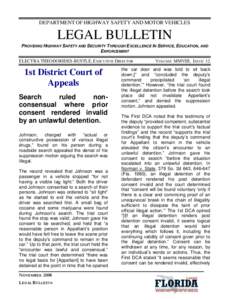 DEPARTMENT OF HIGHWAY SAFETY AND MOTOR VEHICLES  LEGAL BULLETIN PROVIDING HIGHWAY SAFETY AND SECURITY THROUGH EXCELLENCE IN SERVICE, EDUCATION, AND ENFORCEMENT ELECTRA THEODORIDES-BUSTLE, EXECUTIVE DIRECTOR
