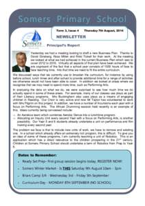 Somers Primary School Term 3, Issue 4 Thursday 7th August, 2014  NEWSLETTER