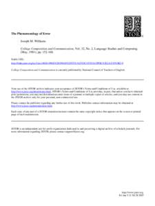 The Phenomenology of Error Joseph M. Williams College Composition and Communication, Vol. 32, No. 2, Language Studies and Composing. (May, 1981), pp[removed]Stable URL: http://links.jstor.org/sici?sici=0010-096X%281981