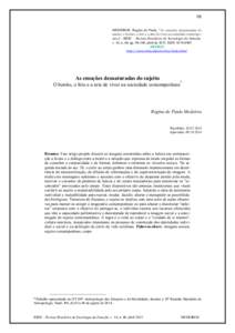 98 MEDEIROS, Regina de Paula. “As emoções desnaturadas do sujeito: o bonito, o feio e a arte de viver na sociedade contemporânea”. RBSE – Revista Brasileira de Sociologia da Emoção, v. 14, n. 40, pp[removed], a