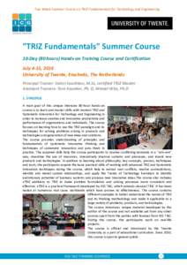 Two-Week Summer Course on TRIZ Fundamentals for Technology and Engineering  