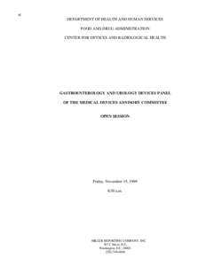 at DEPARTMENT OF HEALTH AND HUMAN SERVICES FOOD AND DRUG ADMINISTRATION CENTER FOR DEVICES AND RADIOLOGICAL HEALTH  GASTROENTEROLOGY AND UROLOGY DEVICES PANEL