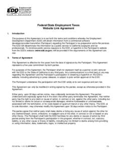 Federal/State Employment Taxes Website Link Agreement I. Introduction The purpose of this Agreement is to set forth the terms and conditions whereby the Employment