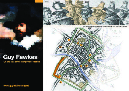 Anti-Protestantism / Guy Fawkes / Gunpowder Plot / John and Christopher Wright / Robert Catesby / Margaret Clitherow / Thomas Percy / York / Recusancy / English people / British people / Christianity