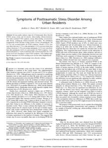 ORIGINAL ARTICLE  Symptoms of Posttraumatic Stress Disorder Among Urban Residents Jacklyn A. Parto, BS,* Michele K. Evans, MD,Þ and Alan B. Zonderman, PhD*