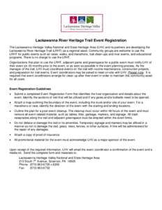 Lackawanna River Heritage Trail Event Registration The Lackawanna Heritage Valley National and State Heritage Area (LHV) and its partners are developing the Lackawanna River Heritage Trail (LRHT) as a regional asset. Com