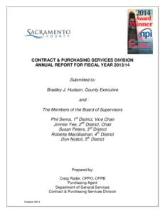 CONTRACT & PURCHASING SERVICES DIVISION ANNUAL REPORT FOR FISCAL YEARSubmitted to: Bradley J. Hudson, County Executive and