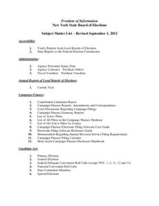 Freedom of Information New York State Board of Elections Subject Matter List – Revised September 1, 2012 Accessibility: 1. 2.