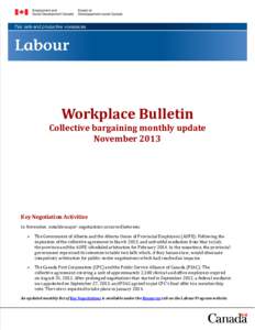 Workplace Bulletin  Collective bargaining monthly update November[removed]Key Negotiation Activities